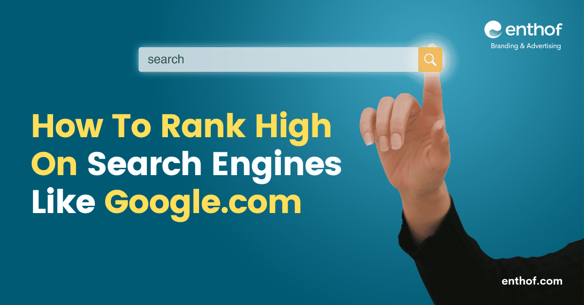 How To Rank High On Search Engines Like Google.com