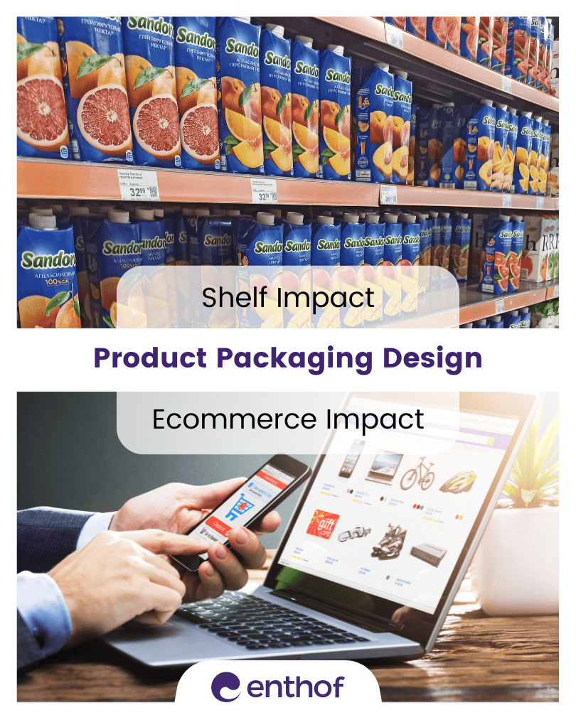 Product Packaging Design for Shelf Impact vs. E-commerce Impact